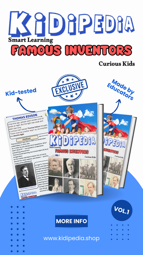 Kidipedia – Volume 1: Famous Inventors (PDF eBook)